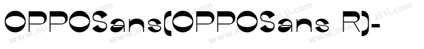 OPPOSans(OPPOSans R)字体转换